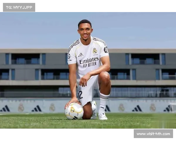 阿诺德专访：谈加盟皇马的感受与在利物浦的光辉岁月